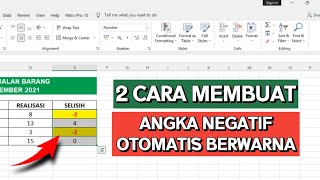 2 Cara Membuat Nomor Negatif Otomatis Berwarna Merah  Cara Kedua Lebih Keren [upl. by Amyas]