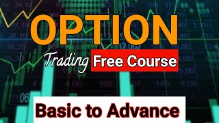 Option Trading Basic to Advance  Stock Market  Option Trading Kaise Karte Hain [upl. by Nairehs31]