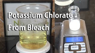 Make Potassium Chlorate from Bleach [upl. by Decrem]