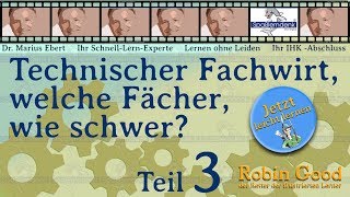 Technischer Fachwirt welche Fächer wie schwer Teil 3 [upl. by Faletti574]