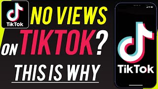 Why You Have No Views On TikTok and How to Fix it [upl. by Rudie820]