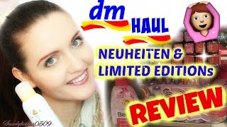 DM HAUL REVIEW  DM Neuheiten und Limited Edition  Sandylicious mit Filiz [upl. by Hillyer686]