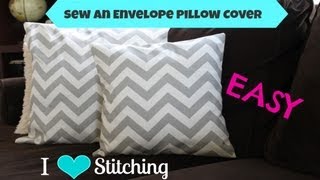 Sew an Envelope Pillow Cover Beginner [upl. by Mcclish]