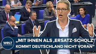 ALICE WEIDEL quotErsatzScholzquot AfDChefin attackiert Merz quotMit Ihnen kommt Deutschland nicht voranquot [upl. by Landan636]