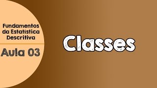 03  Classes  o que são e representação [upl. by Attiuqaj84]