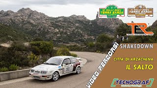 Video percorso SHAKEDOWN ARZACHENA CITTà DI ARZACHENA  IL SALTO by TECNOGRAF Rally Terra Sarda 2024 [upl. by Ahsoet]