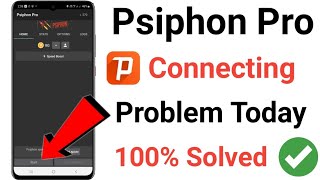 Psiphone Pro Connecting Problem Solved Today  Fix Psiphone Pro Connection Problem 2023 [upl. by Jenness]