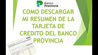 Como ver el Resumen de las Tarjetas del Banco Provincia Visa o Mastercardcon el nuevo Home Banking [upl. by Ritchie29]