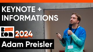 2024  1 Adam Preisler â€“ Keynote  Informace [upl. by Helsa]