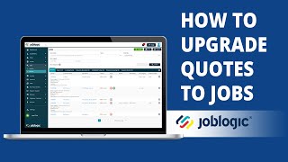 HowTo Guide  How to Upgrade Quotes to Jobs  Joblogic® [upl. by Neeneg]