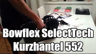 Bowflex SelectTech Kurzhantel 552 [upl. by Parrish792]