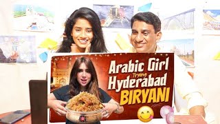 Pakistani react to ARABIC GIRL TRYING HYDERABAD BIRYANI  INDIA 🇮🇳 [upl. by Rodavlas]