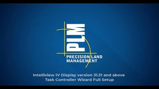 Intelliview IV Display software version 3131 amp above Task Controller wizard Full Setup [upl. by Nylidam]