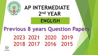 AP Inter 2nd Year English 2023 2021 2020 2019 2018 2017 2016 2015 Question Paper public exams [upl. by Whitebook]