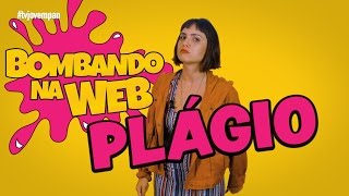 Bombando na Web 42  MAIORES CASOS DE PLÁGIO NA MÚSICA [upl. by Yelrihs]