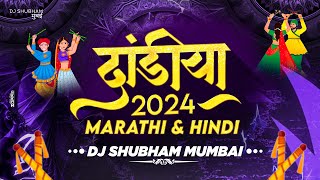 Dandiya 2024  Marathi amp Hindi  Dj Shubham Mumbai  Nonstop Garba Dj Song  Trending Songs [upl. by Sheaff]