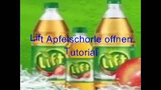 Lift Apfelschorle öffnen Tutorial [upl. by Mufinella]