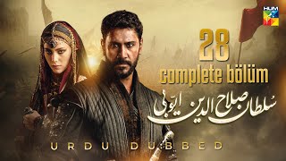 Sultan Salahuddin Ayyubi  Complete Bölüm 28  Urdu Dubbed  17th Nov 2024  HUM TV [upl. by Mahala527]