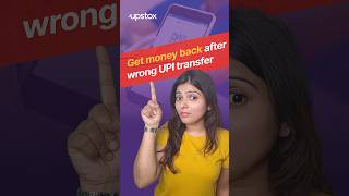 Do this to get money back after a wrong UPI transfer  UPI payment  UPI wrong transaction refund [upl. by Oibirot]