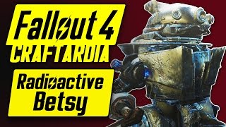 Fallout 4 Robot Companion Customization  Radioactive Betsy the Robobrain  Fallout 4 Automatron DLC [upl. by Adiell]