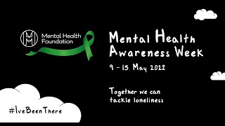 Loneliness and Mental Health Awareness Week [upl. by Oralle]