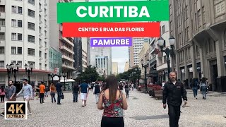 4K Rua das Flores e Centro de CuritibaPR Walking Tour with City Sounds [upl. by Niwle]