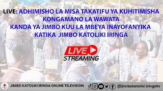 LIVEADHIMISHO LA MISA TAKATIFU YA HITIMISHO LA KONGAMANO LA WAWATA KANDA YA JIMBO KUU LA MBEYA [upl. by Ahsema14]