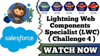 Lightning Web Components Specialist  Trailhead Salesforce  Challenge 4 [upl. by Surovy]