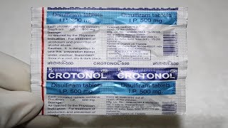 CROTONOL Tab Review  Disulfiram  शराब पीने की आदत छुड़ाने की दवा [upl. by Karlie586]