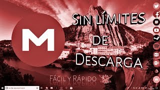 Descargar archivos sin Límites de MEGA 2019 [upl. by Aicertap]