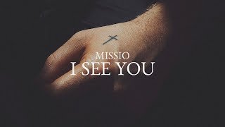 Missio  I See You Lyric Video [upl. by Caasi]