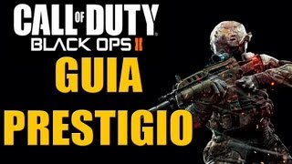 EL PRESTIGIO  COMO FUNCIONA  TUTORIAL GUIA PRESTIGIO BLACK OPS 2 [upl. by Stag]