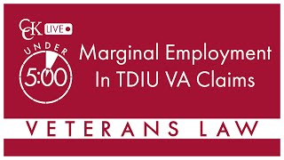 Marginal Employment in TDIU VA Claims [upl. by Hsoj215]