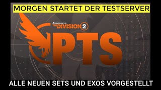 THE DIVISION 2 PTS PATCH NOTES VORGESTELLT WIEDER NUR STATUS SETS [upl. by Sadnac]