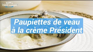 Paupiettes de veau à la crème Président  Envie de Bien Manger [upl. by Noyr]