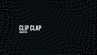 Clip Clap  Arkist333 Prod Arkist333 [upl. by Danica]