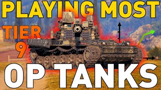 Playing the MOST OP Tier 9s in World of Tanks [upl. by Sunshine]