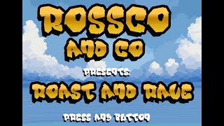 Rossco and Co  Roast and Rave Official Music Video [upl. by Akehs189]