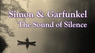 Simon amp Garfunkel The Sound of Silence  AI Illustrated LYRICS  Photographic Pictorialism Style [upl. by Rambert]