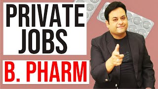 private jobs after B PHARM II production marketing QA medical writer [upl. by Sharyl]