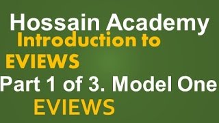 Introduction to Eviews Model One Part 1 of 3 [upl. by Morty]