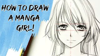 How to Draw a Manga girl  Stepbystep Tutorial [upl. by Nomit]