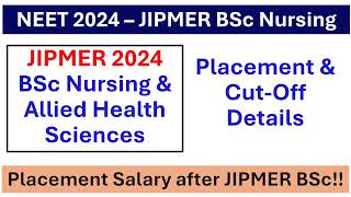 JIPMER 2024 BSc Nursing amp Allied Health Sciences  Placement amp CutOff Details Placement JIPMER BSc [upl. by Adnawyek]