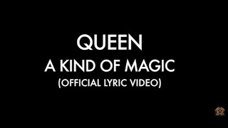 Queen  A Kind Of Magic Official Lyric Video [upl. by Hans]