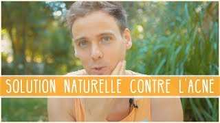 COMMENT ÉLIMINER LACNÉ NATURELLEMENT⎪MON HISTOIRE [upl. by Starkey945]