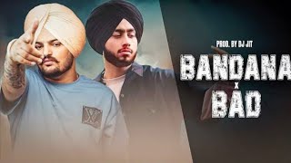 Bandana X Bad  Sidhu Moosewala X Shubh [upl. by Hnahc]