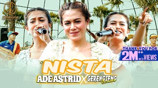 NISTA  ADE ASTRID X GERENGSENG TEAM  Nista Anjeun Nista Teu Aya Pisan Papadana [upl. by Cowen772]