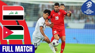 Iraq vs Jordan  Full Match  AFC Asian Qualifiers™ Road to 26 [upl. by Edaw]