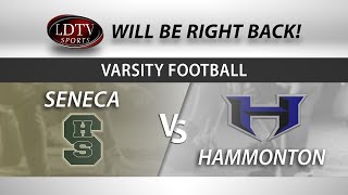 Varsity Football  Hammonton at Seneca 101024 [upl. by Adnerol]