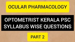 Optometrist psc questions Part 2Ocular pharmacology [upl. by Toll]